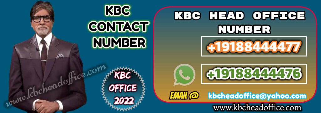 KBC Head Office WhatsApp Number Mumbai 0019188444476